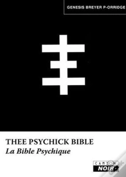 Capa do artigo Thee Psychick Bible - La Bible Psychique