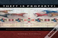 Theft Is Property!