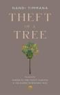 Theft Of A Tree - Preview
