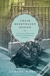Their Benevolent Design