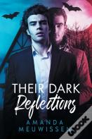 Their Dark Reflections