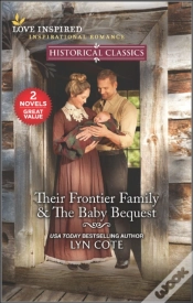 Capa do artigo Their Frontier Family & The Baby Bequest