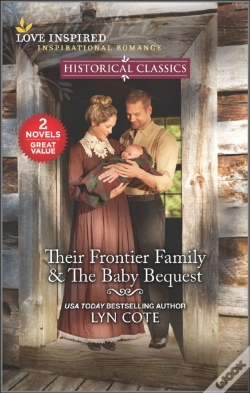 Capa do artigo Their Frontier Family & The Baby Bequest