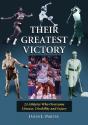 Their Greatest Victory - Preview