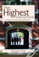 Their Highest Vocation