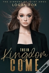Their Kingdom Come
