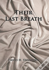 Their Last Breath