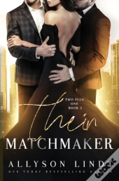 Their Matchmaker