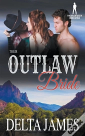 Their Outlaw Bride