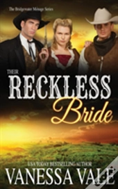 Their Reckless Bride