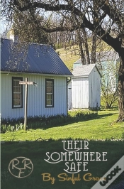 Capa do artigo Their Somewhere Safe: Rayne Falls Ranch