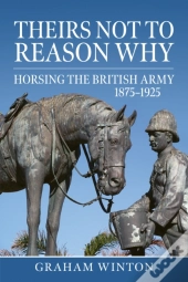 Theirs Not To Reason Why