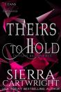 Theirs To Hold - Preview