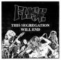 Theis Segregation Will End - Vinil - Preview