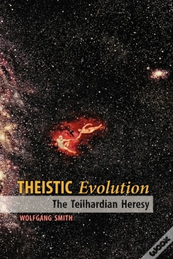 Capa do artigo Theistic Evolution: The Teilhardian Heresy
