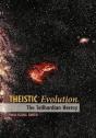 Theistic Evolution: The Teilhardian Heresy - Preview