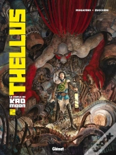 Thellus, Le Cycle De Kad Moon Tome 2