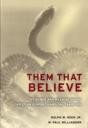 Them That Believe - Preview