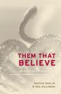 Them That Believe - Preview