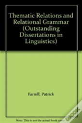 Thematic Relations And Relational Grammar