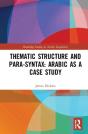 Thematic Structure And Para-Syntax: Arabic As A Case Study - Preview