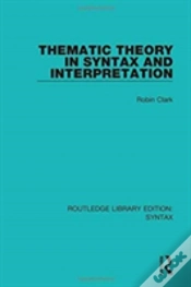 Capa do artigo Thematic Theory In Syntax And Interpretation