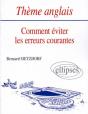 Thème Anglais - Comment Éviter Les Erreurs Courantes - Preview