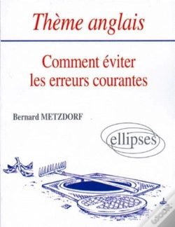 Capa do artigo Thème Anglais - Comment Éviter Les Erreurs Courantes