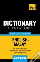 Theme-Based Dictionary British English-Malay - 3000 Words