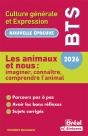 Thème Bts : Les Animaux Et Nous : Imaginer, Connaître Et Comprendre L'Animal ; Thème De Bts Français - Preview