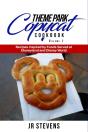 Theme Park Copycat Cookbook - Preview
