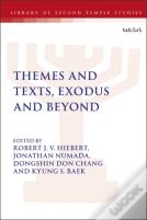 Themes And Texts, Exodus And Beyond