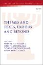 Themes And Texts, Exodus And Beyond - Preview