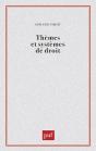 Thèmes Et Systèmes De Droit - Preview