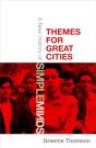 Themes For Great Cities - Preview