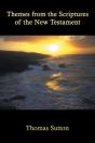 Themes From The Scriptures Of The New Testament - Preview