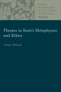 Themes In Kant'S Metaphysics And Ethics - Preview
