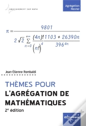 Thèmes Pour L'Agrégation De Mathématiques (2e Édition)