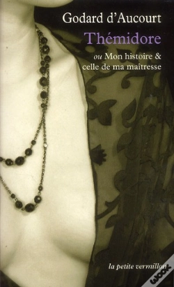 Capa do artigo Thémidore Ou Mon Histoire Et Celle De Ma Maîtresse