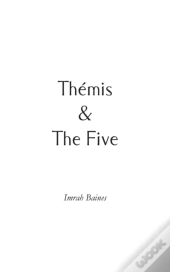 Themis & The Five