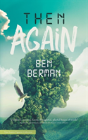 Then Again - Preview