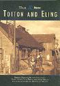 THEN AND NOW: TOTTON AND ELING - Preview