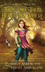 Then And There, Here And Where - Preview