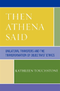 Then Athena Said - Preview