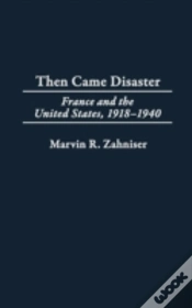 Capa do artigo Then Came Disaster
