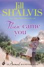 Then Came You - Preview