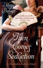 Then Comes Seduction - Preview