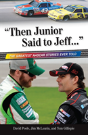 "Then Junior Said To Jeff. . ." - Preview