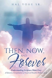 Then, Now, And Forever: Understanding Sc
