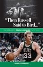 "Then Russell Said To Bird..." - Preview